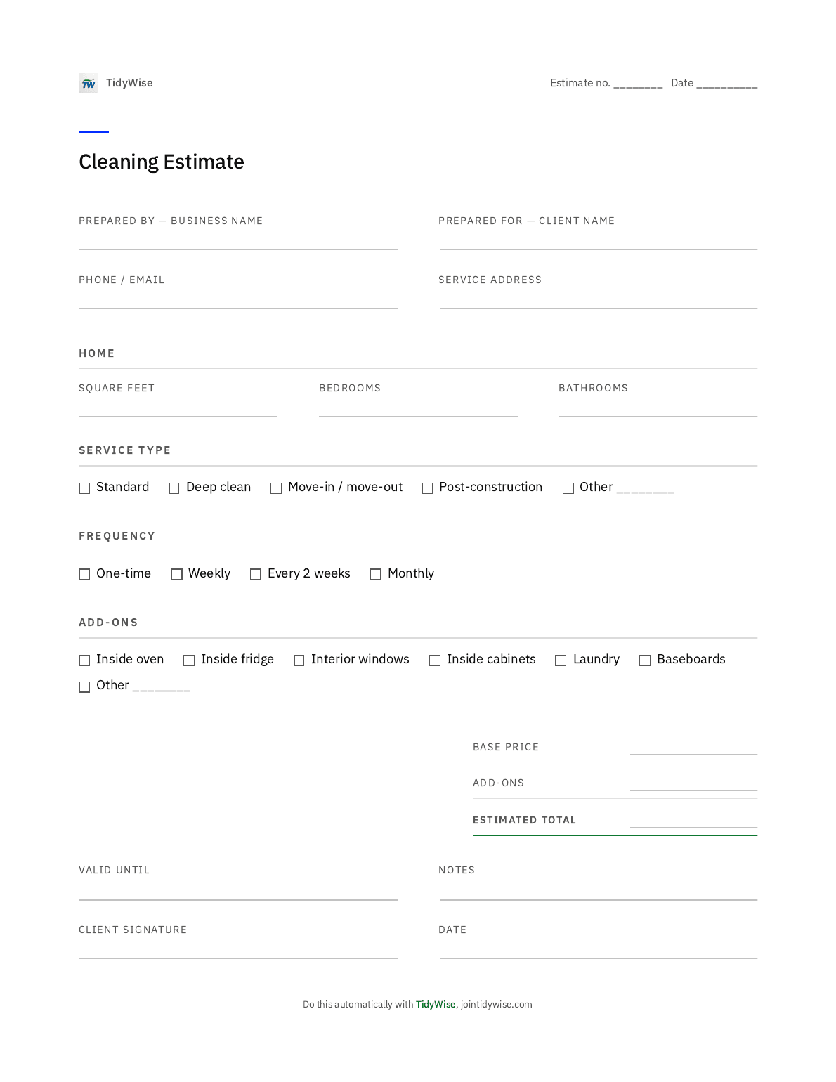 One-page blank cleaning estimate with home size, service type, frequency, add-ons, and a signature line.